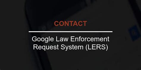 google lers|google law enforcement guide.